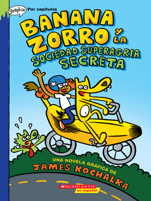 cover image of Banana Zorro y la Sociedad Superagria Secreta